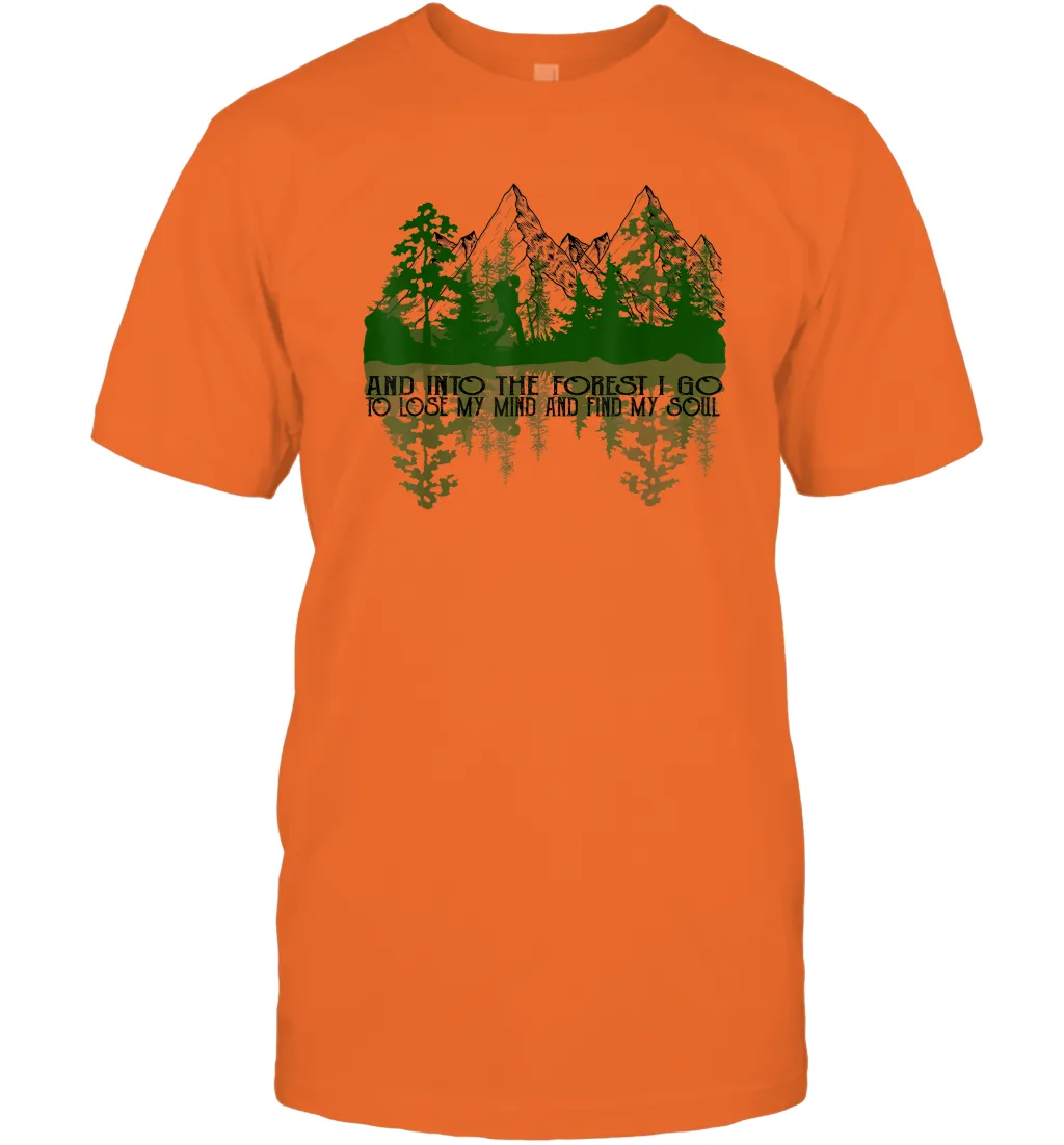 And Into The Forest I Go To Lose My Mind And Find My Soul Men Cotton T-Shirt