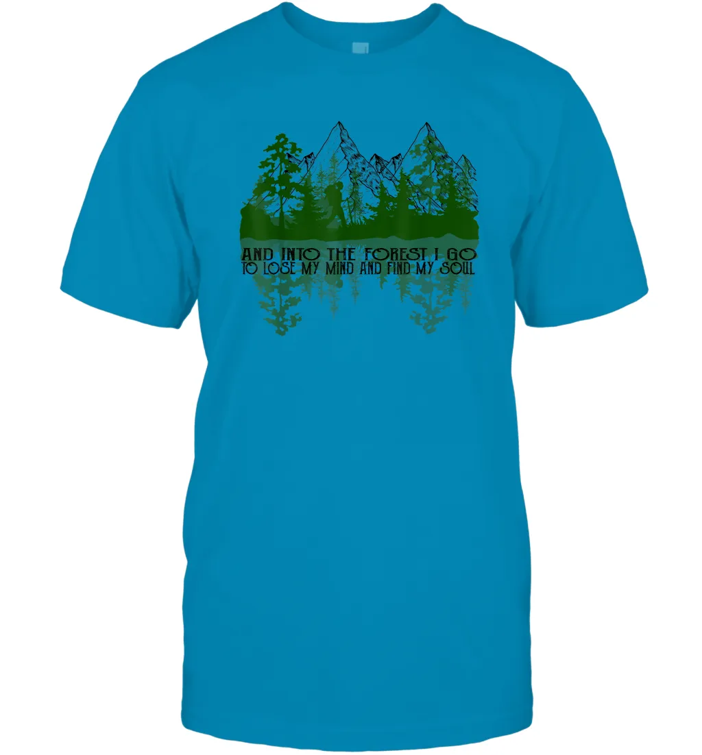 And Into The Forest I Go To Lose My Mind And Find My Soul Men Cotton T-Shirt