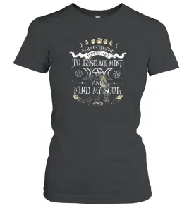 And Into The Forest I Go To Lose My Mind Find My Soul Women Cotton T-Shirt