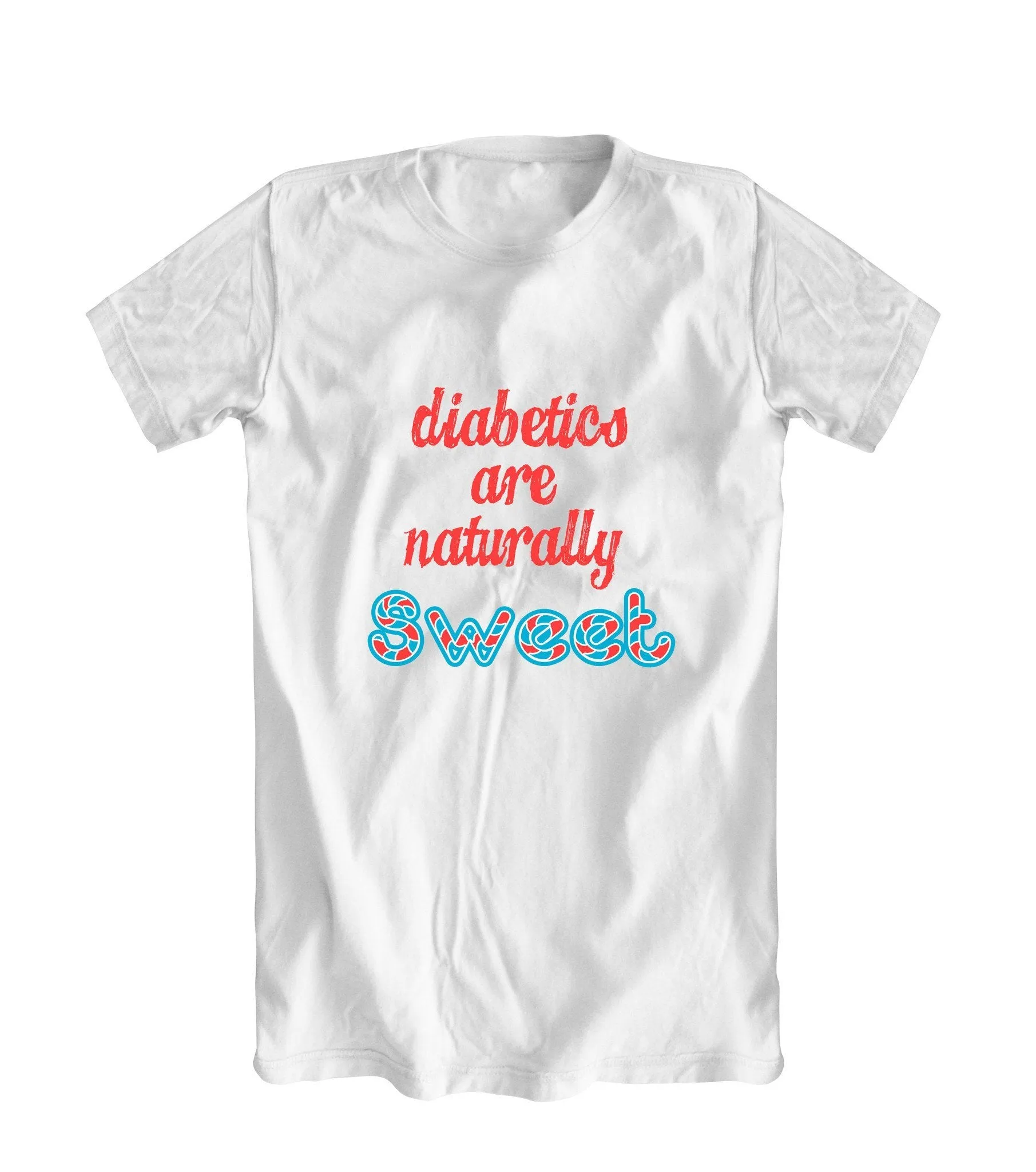 Diabetics are Naturally Sweet T-Shirt - Red and Blue