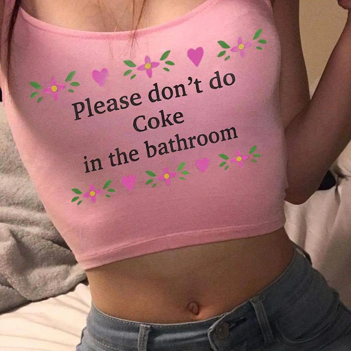 Please Don t Do Coke In The Bathroom Shirt