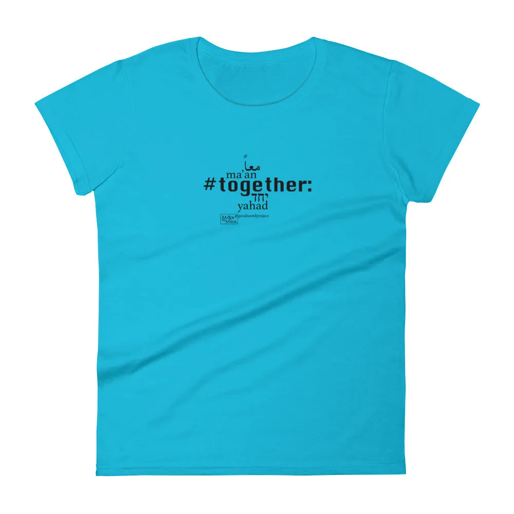 Together - Women's Short Sleeve T-shirt, All colours