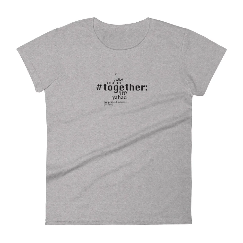 Together - Women's Short Sleeve T-shirt, All colours